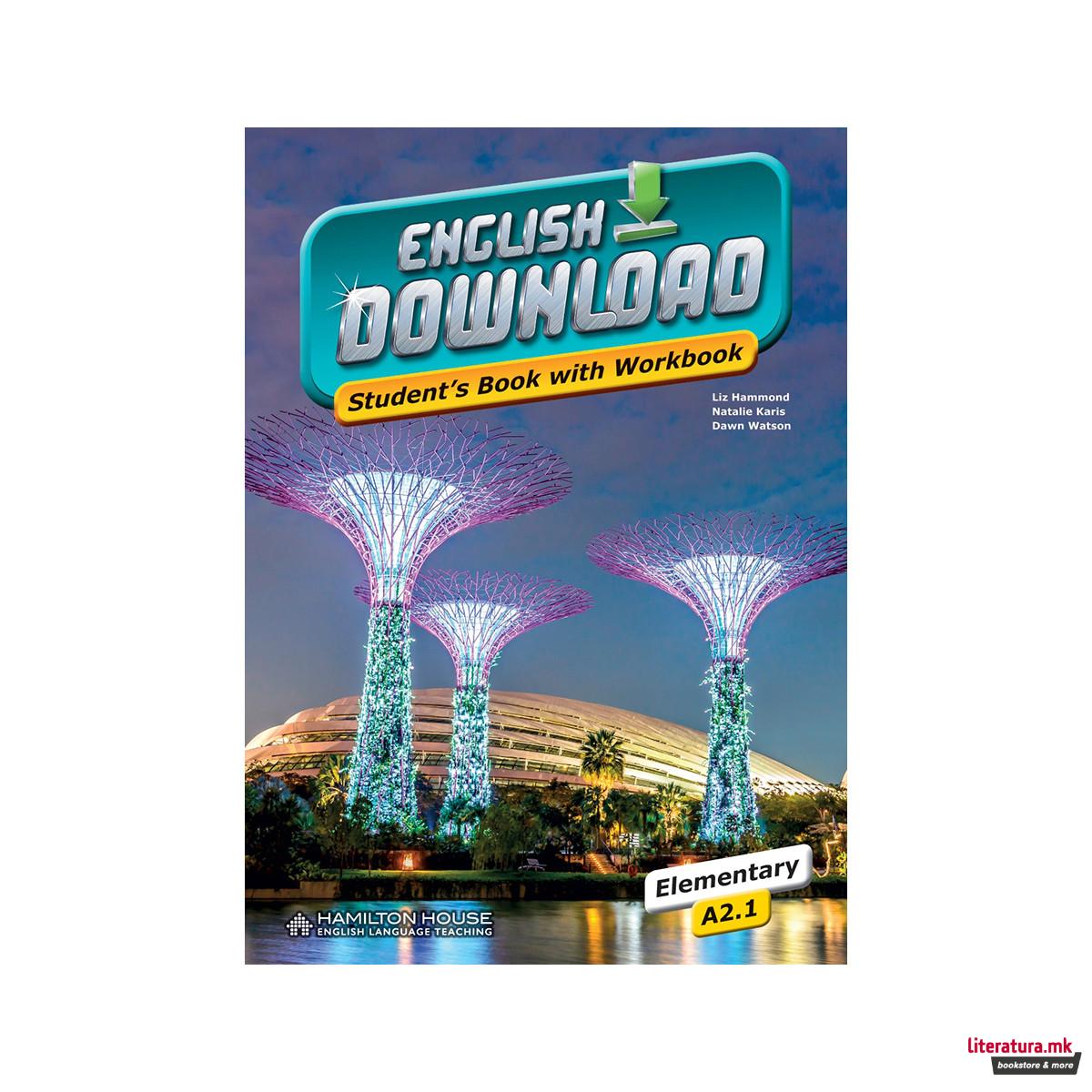 ENGLISH DOWNLOAD A2.1 STUDENT'S BOOK WITH WORKBOOK 