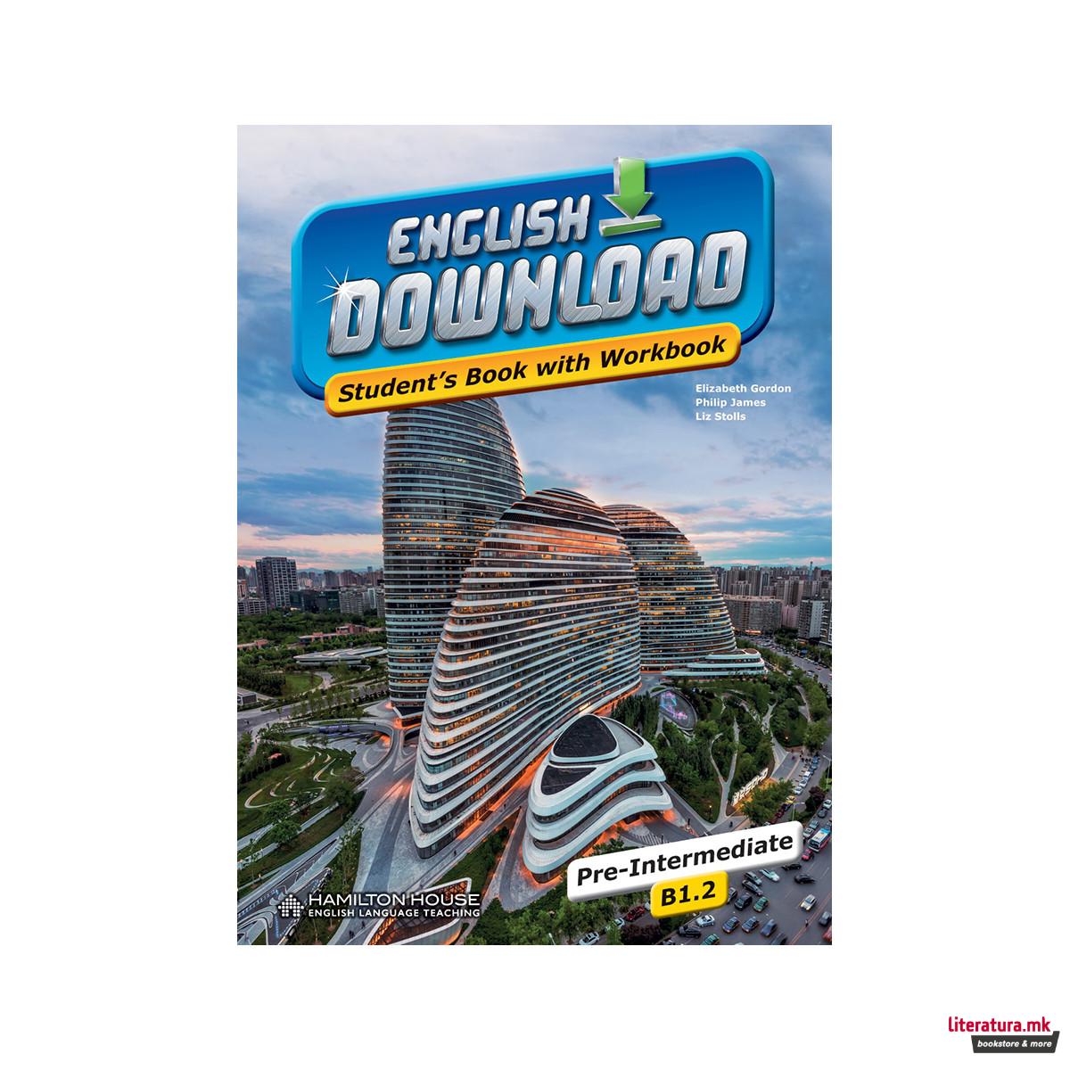 ENGLISH DOWNLOAD B1.2 STUDENT'S BOOK WITH WORKBOOK 