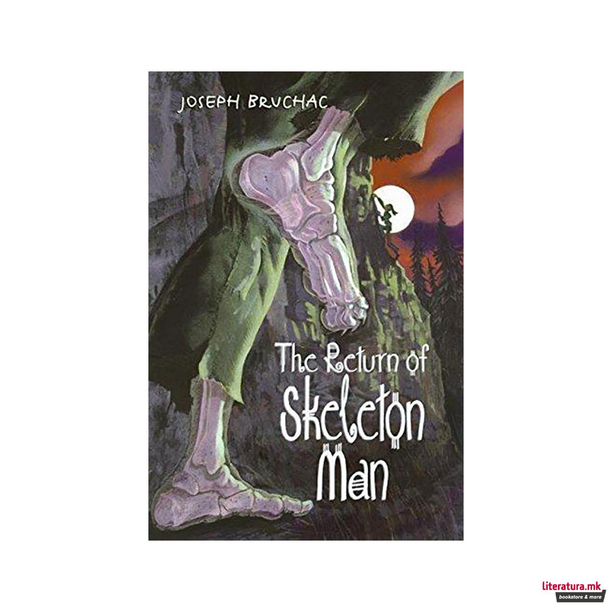 The Return of Skeleton Man 