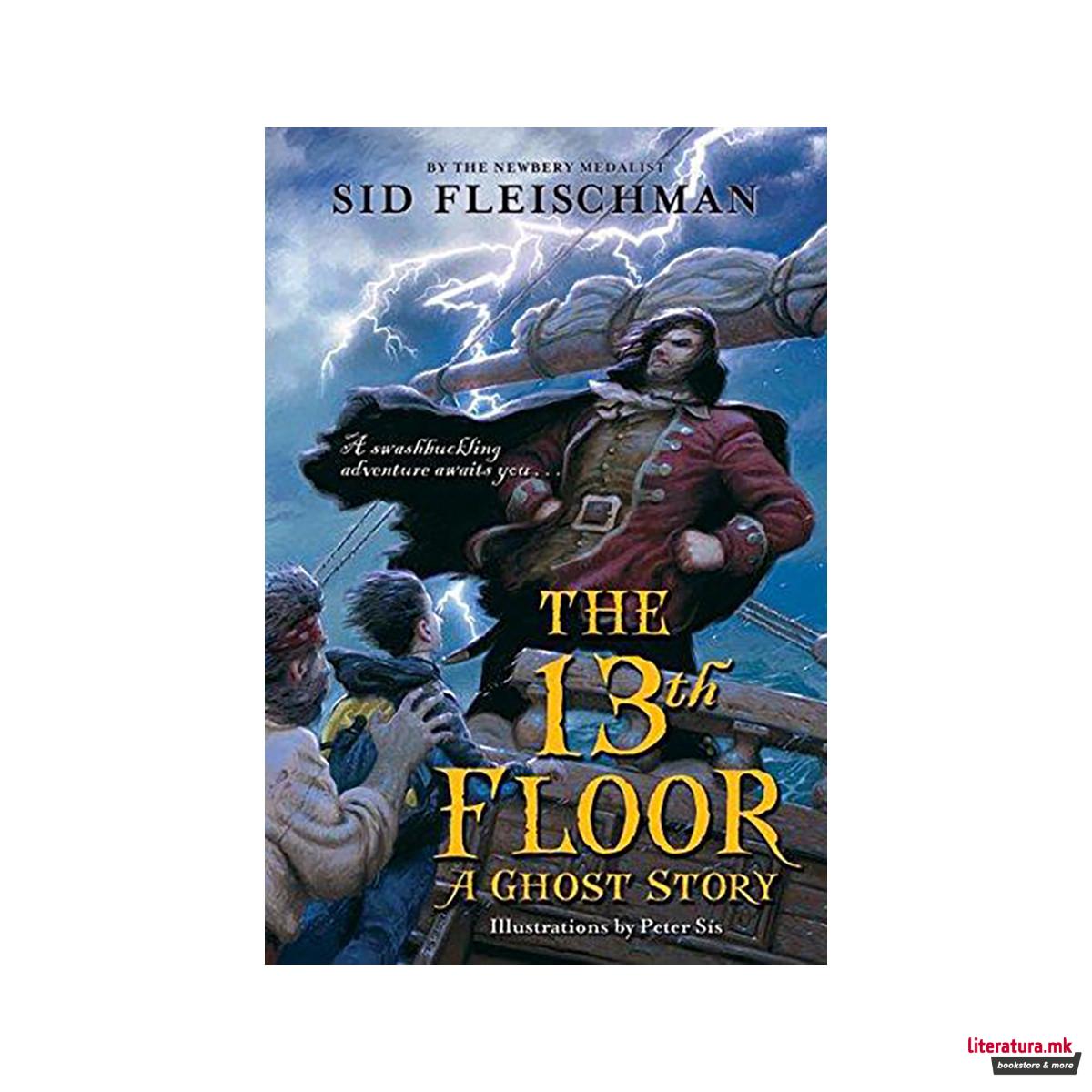 The 13th Floor : A Ghost Story 