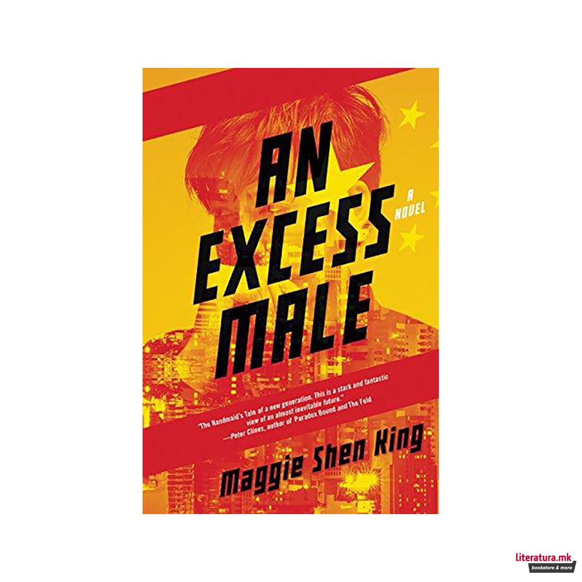 Excess Male, An : A Novel 
