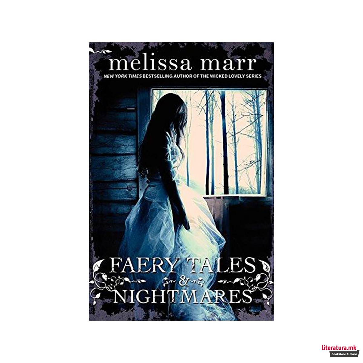 Faery Tales & Nightmares 
