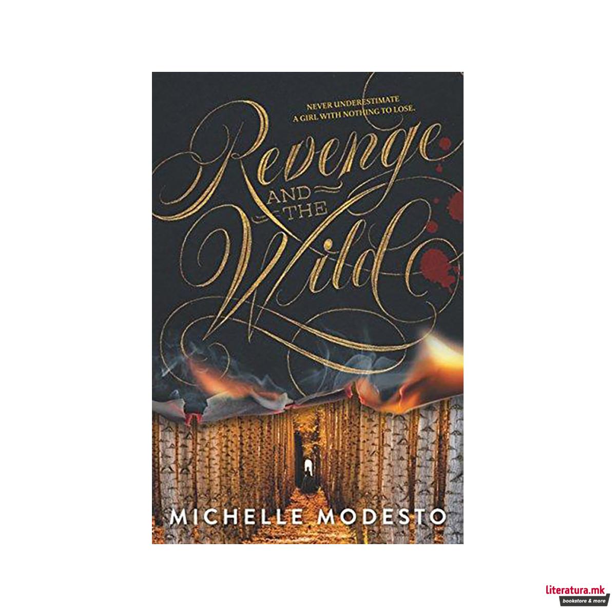 Revenge and the Wild 