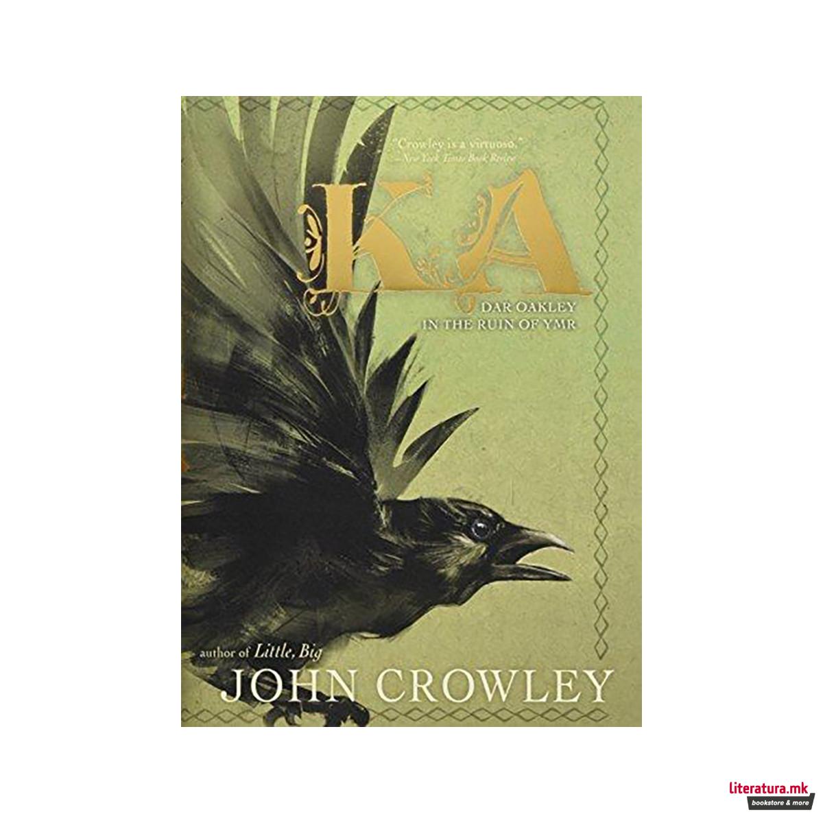 Ka : Dar Oakley in the Ruin of Ymr 