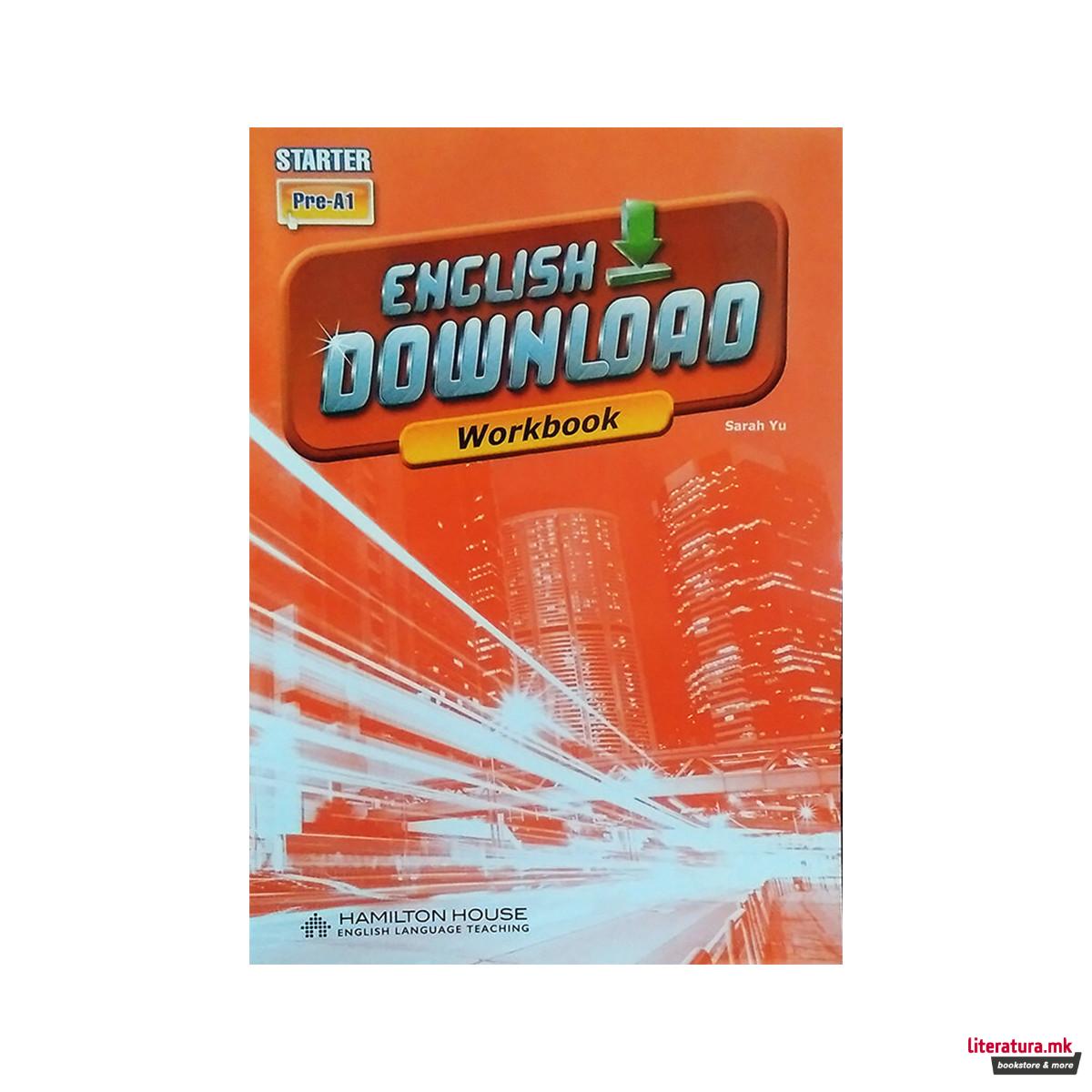 ENGLISH DOWNLOAD STARTER WORKBOOK 