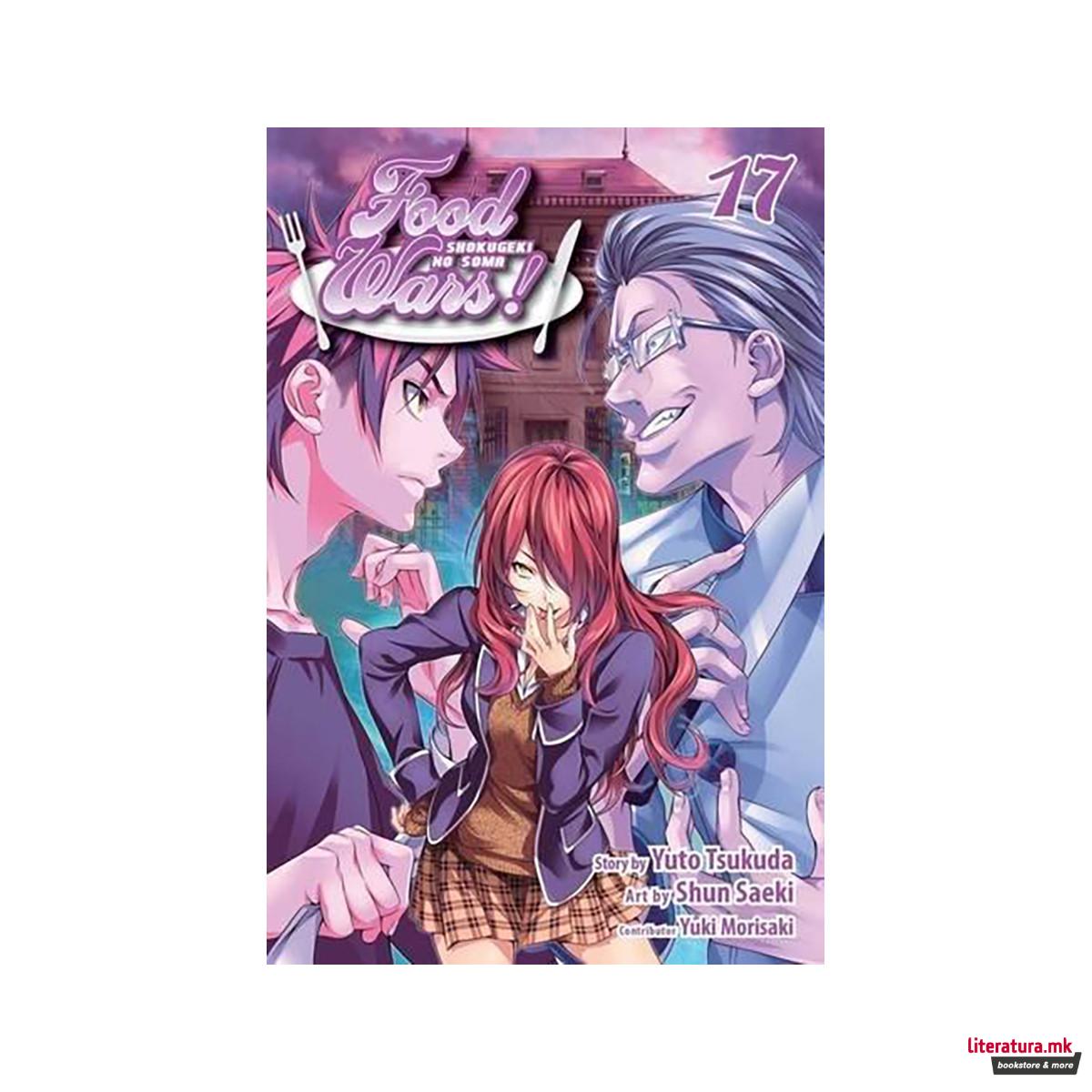 Food Wars!: Shokugeki no Soma, Vol. 17 : Making an Example 