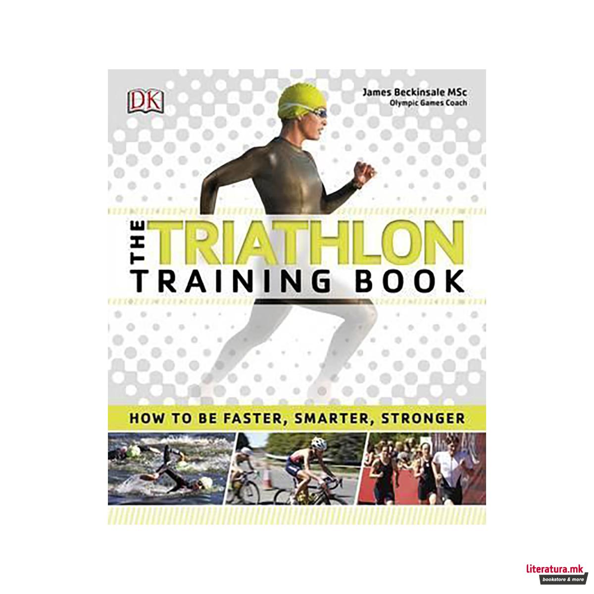 The Triathlon Training Book 