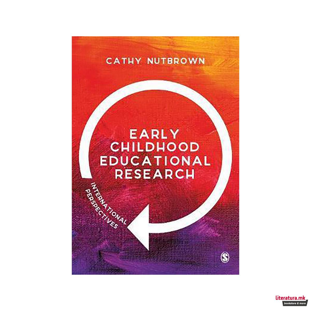 Early Childhood Educational Research : International Perspectives 