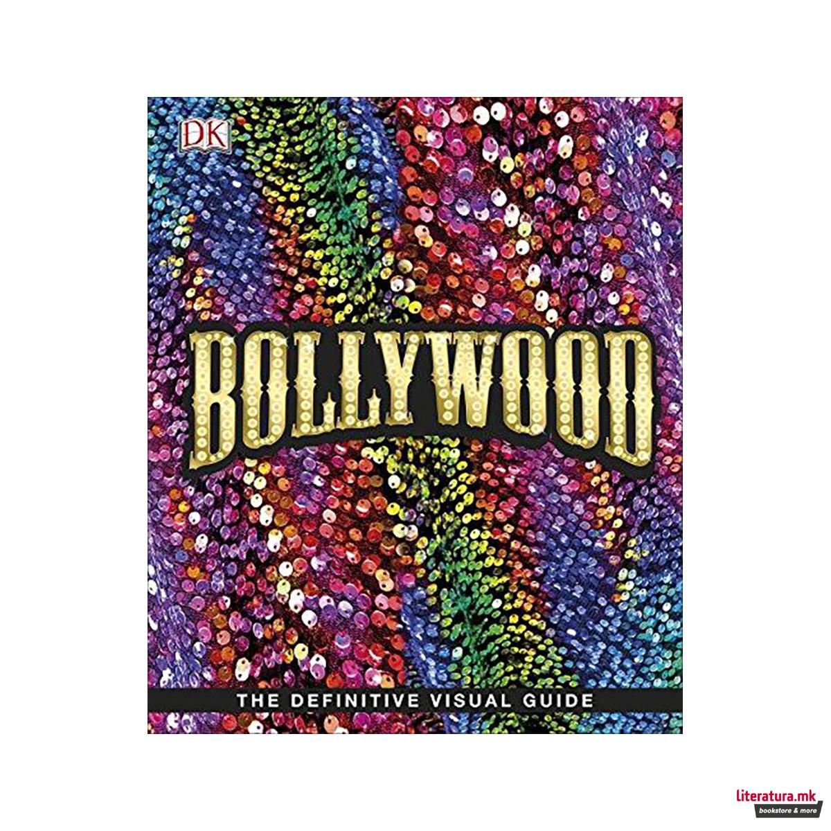 Bollywood : The Films! The Songs! The Stars! 