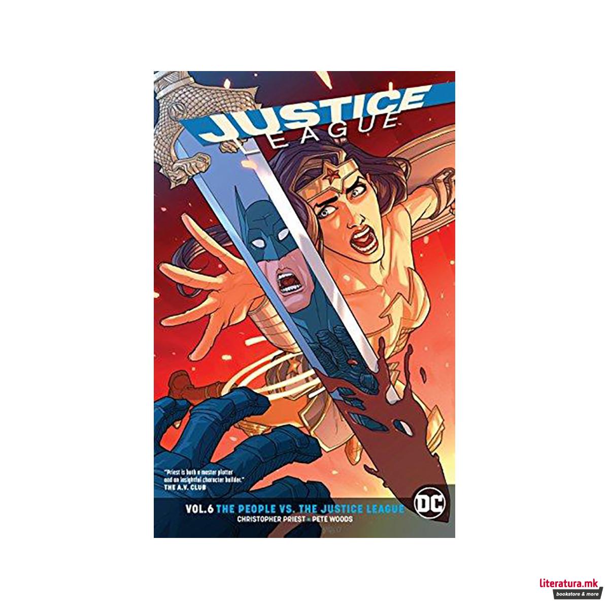 Justice League Volume 6: Rebirth : The People vs. The Justice League 