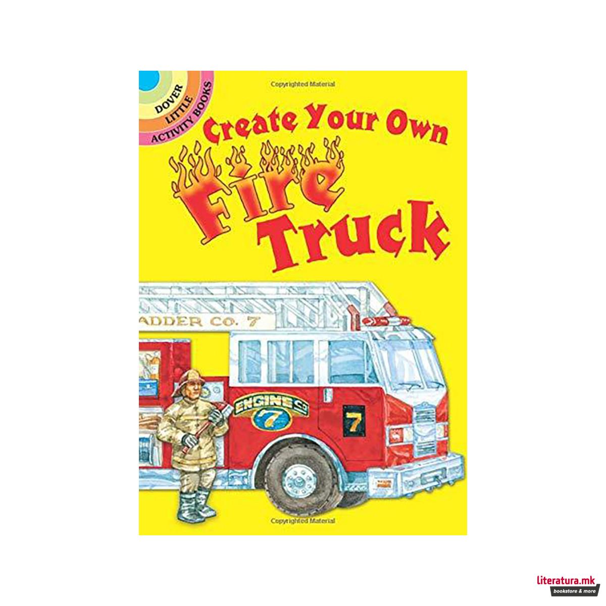 Create Your Own Fire Truck 