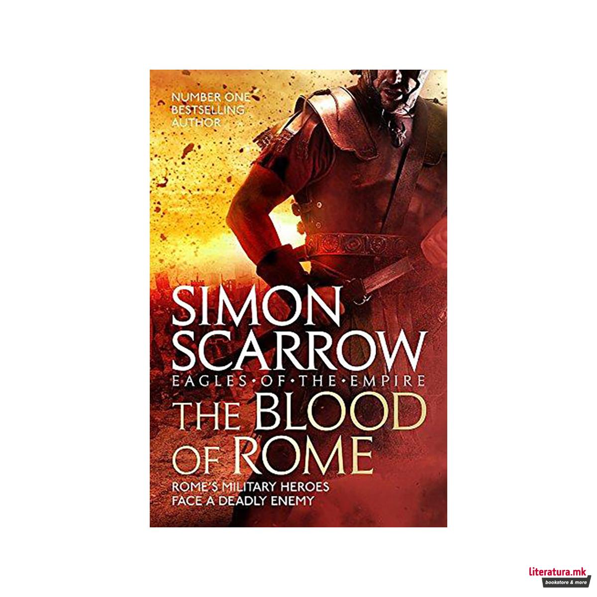 The Blood of Rome (Eagles of the Empire 17) 