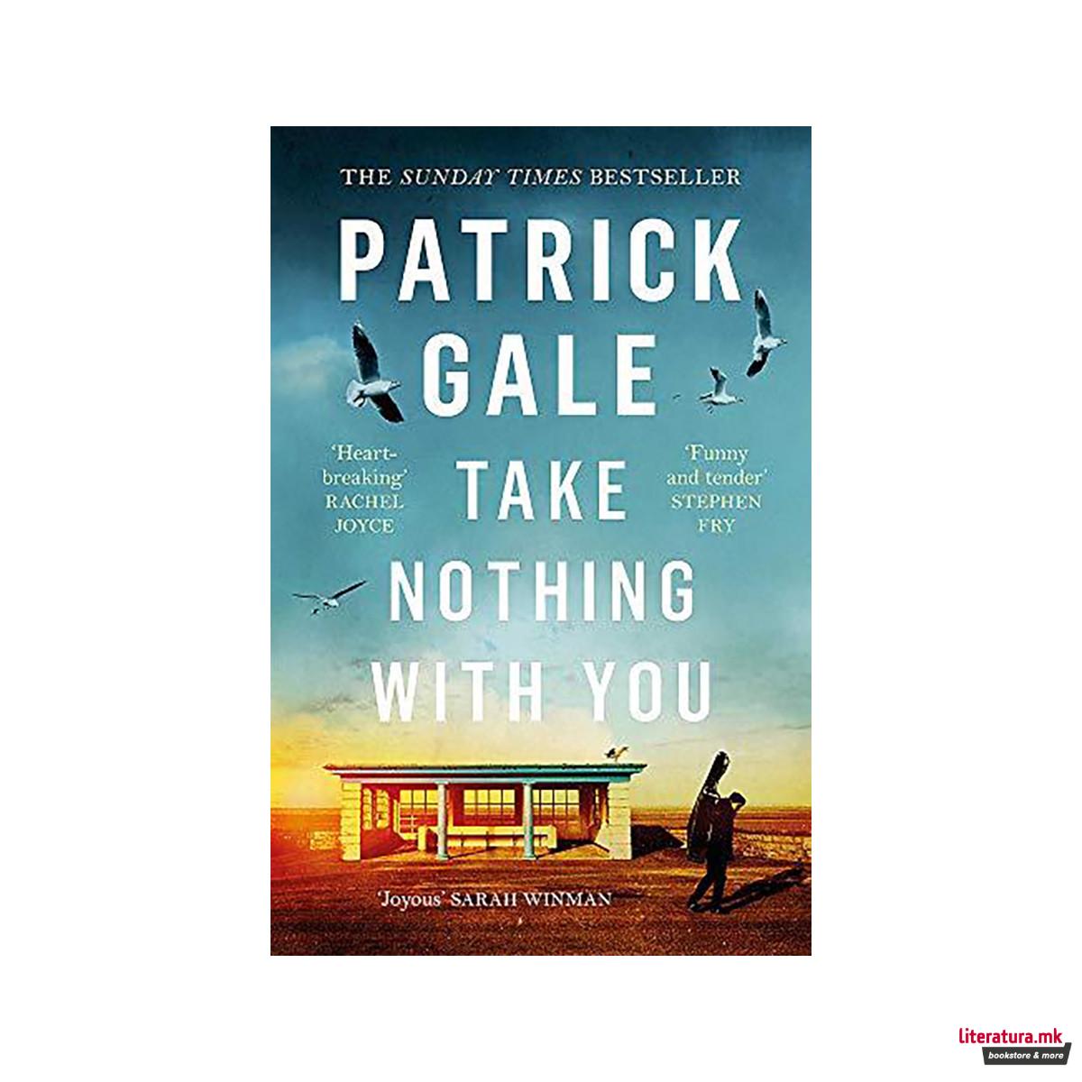 Take Nothing With You 