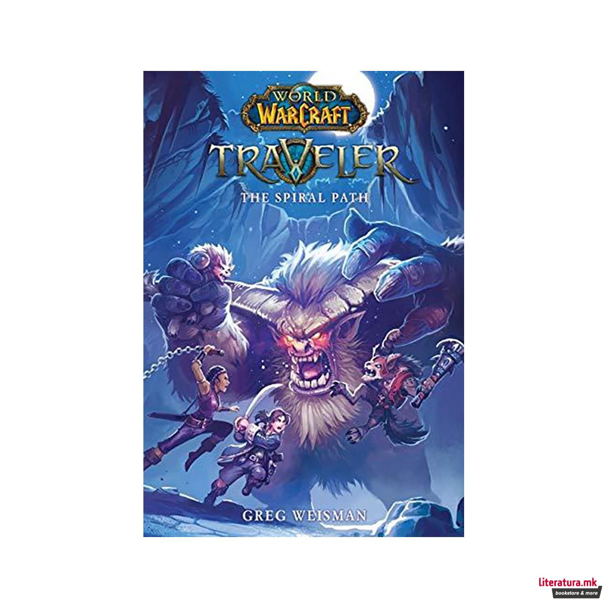 World of Warcraft: Traveler: The Spiral Path 