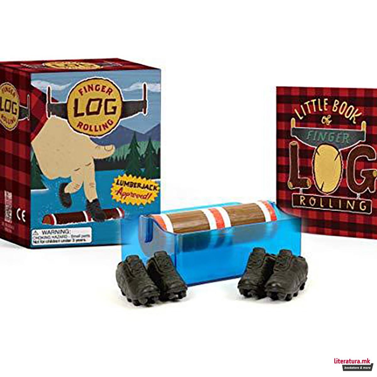 Finger Log Rolling : Lumberjack Approved! 