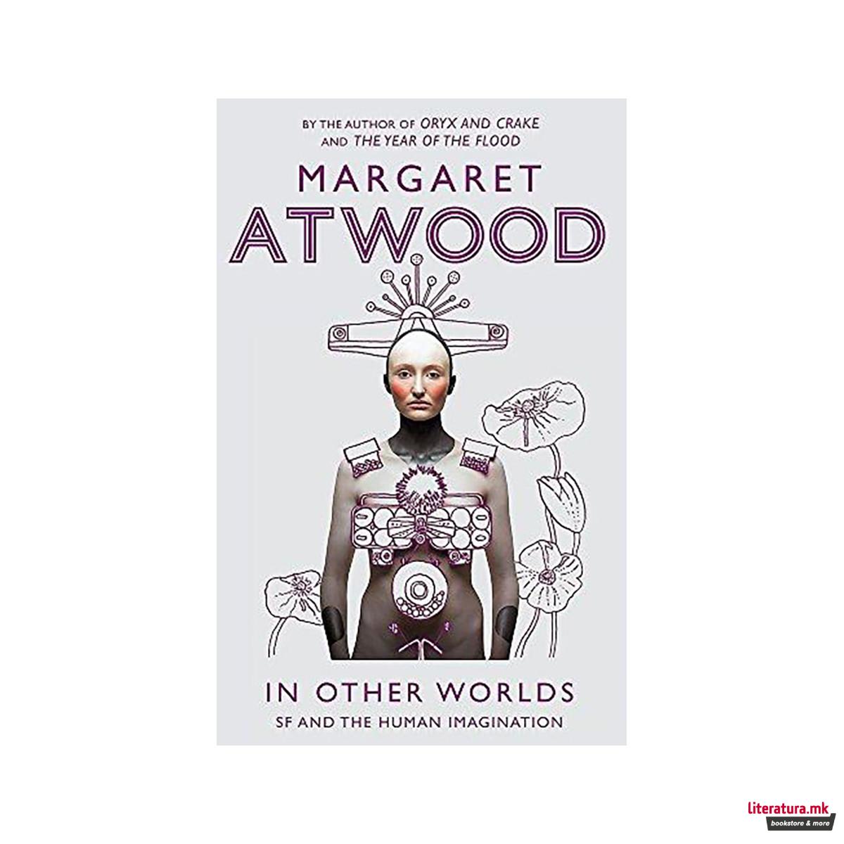 In Other Worlds : SF and the Human Imagination 