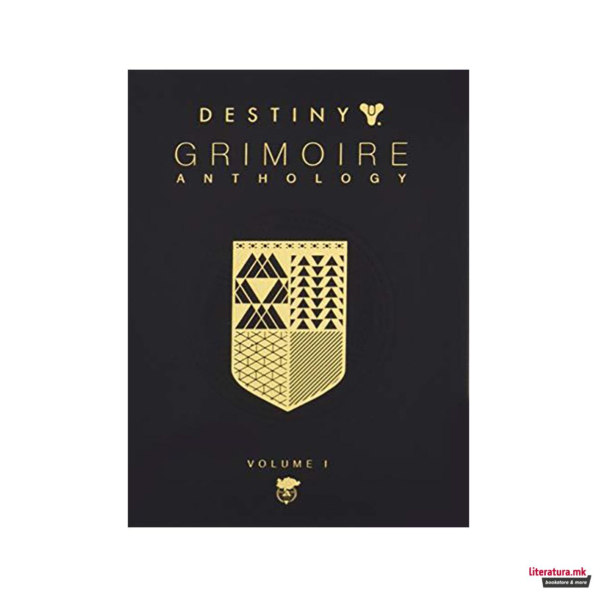 Destiny Grimoire Anthology, Vol I 
