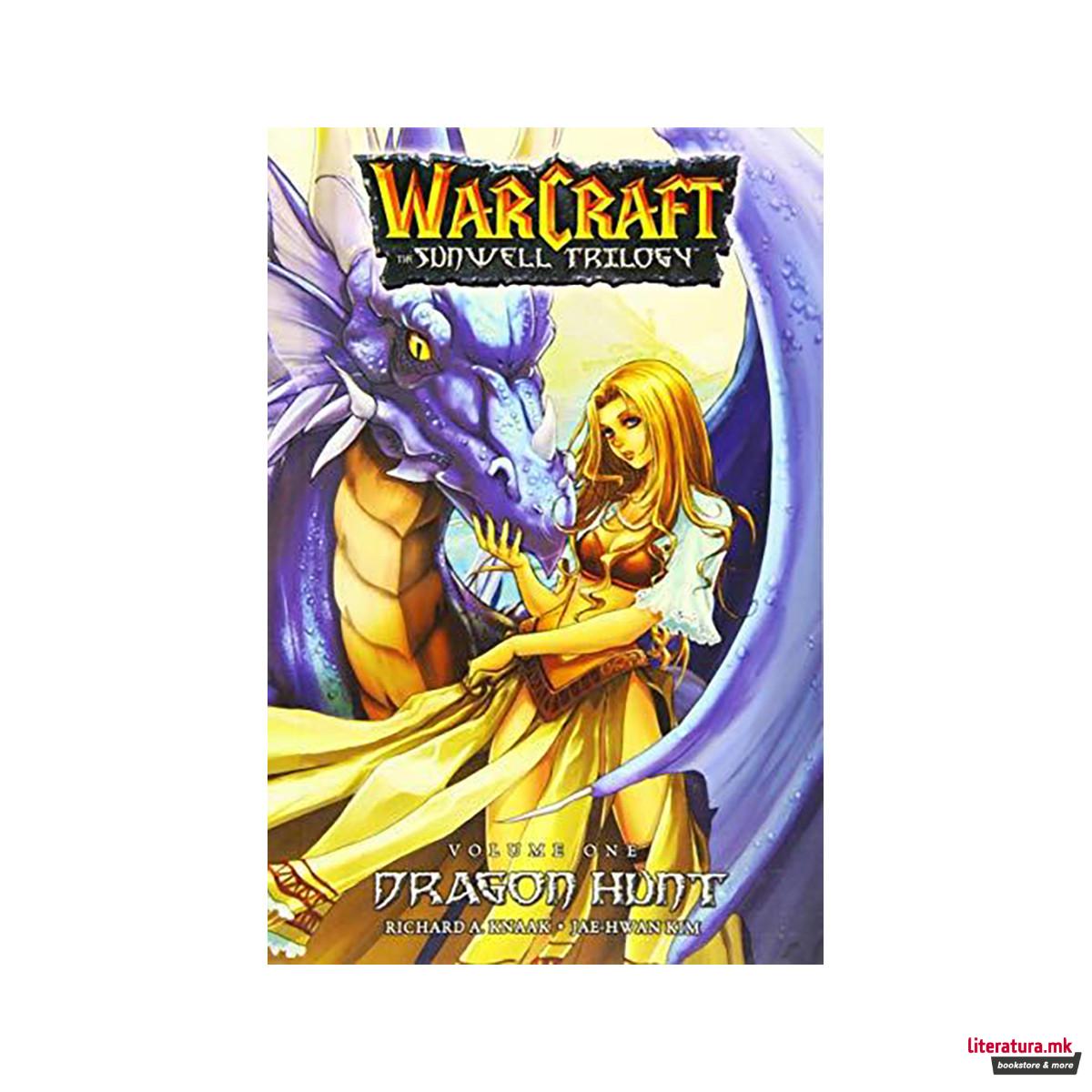 The Sunwell Trilogy Book One : Dragon Hunt 