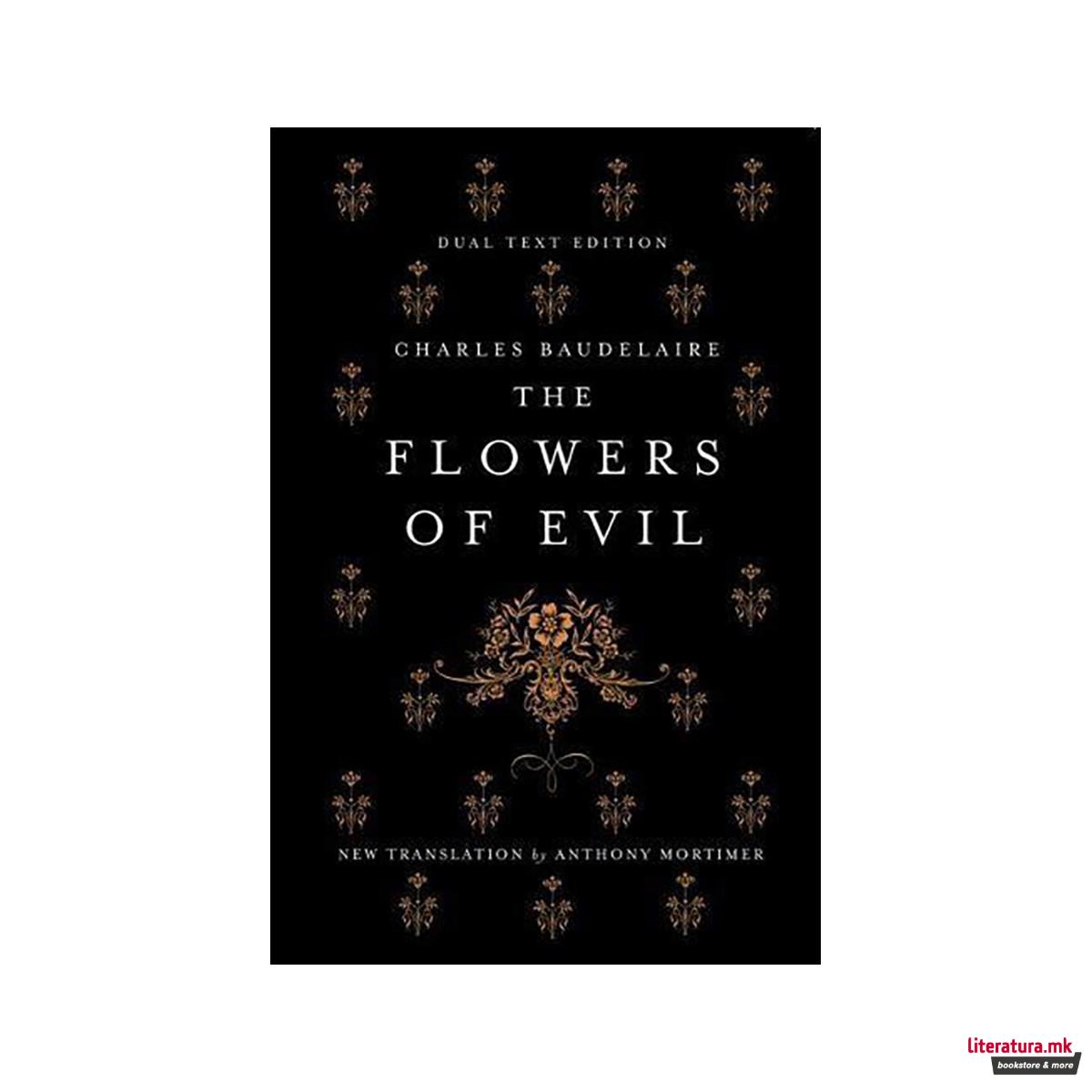 The Flowers of Evil: Dual Language and New Verse Translation 