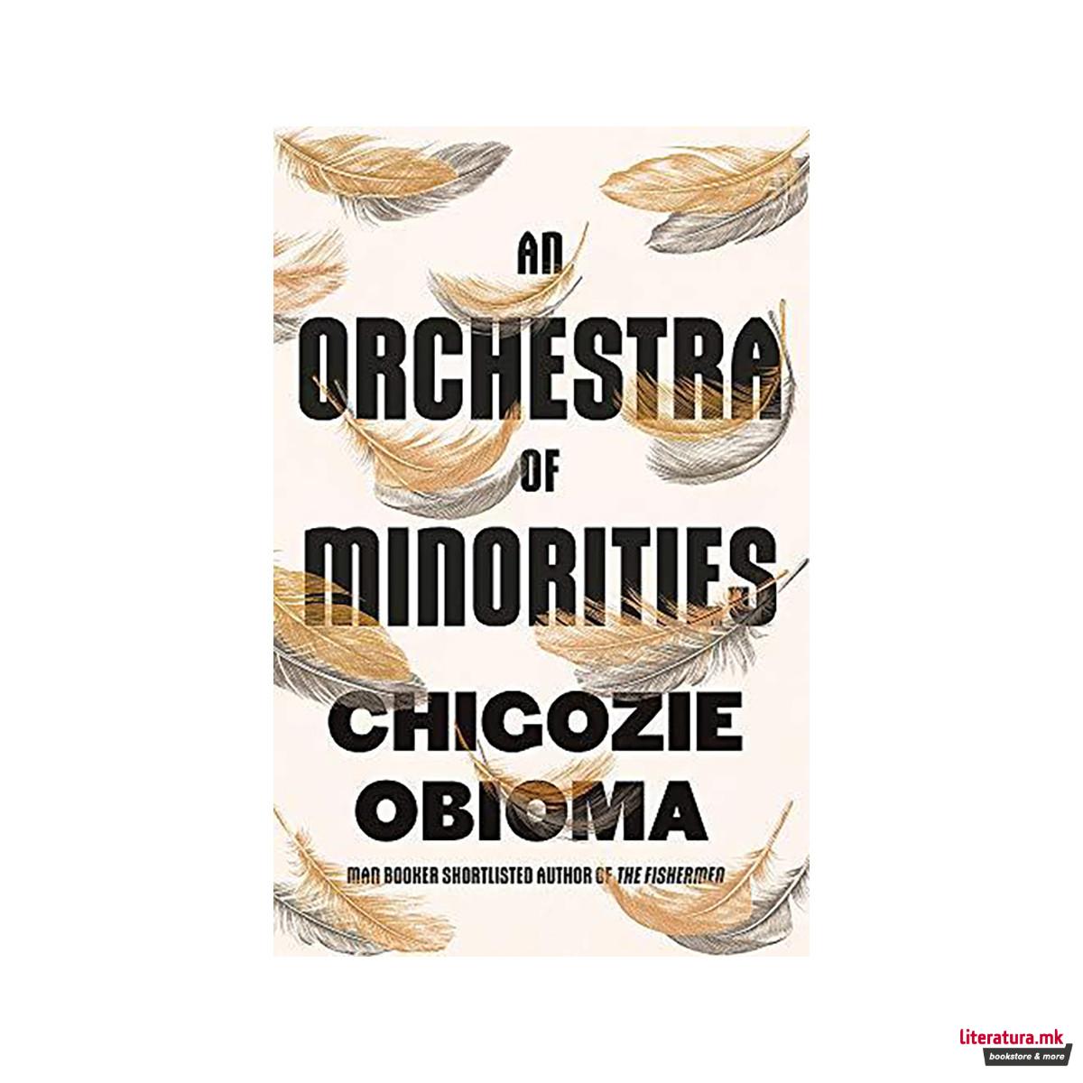 An Orchestra of Minorities : Shortlisted for the Booker Prize 2019 