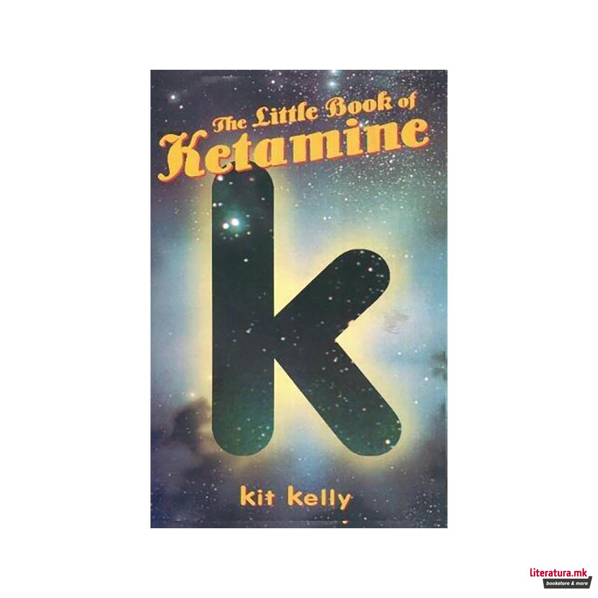 The Little Book of Ketamine 