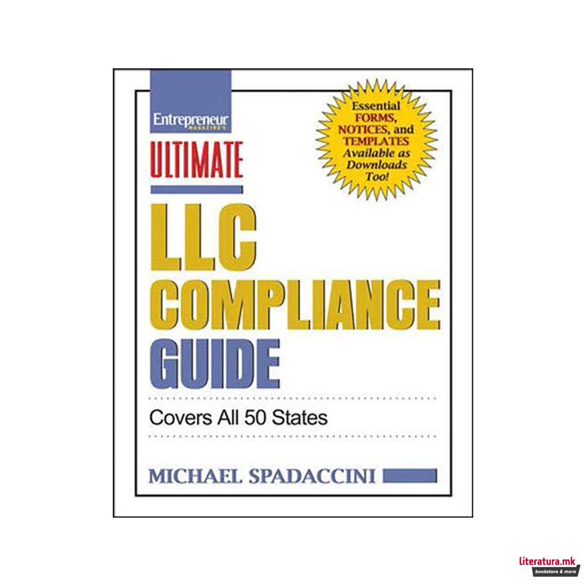 Ultimate LLC Compliance Guide: Covers All 50 States 