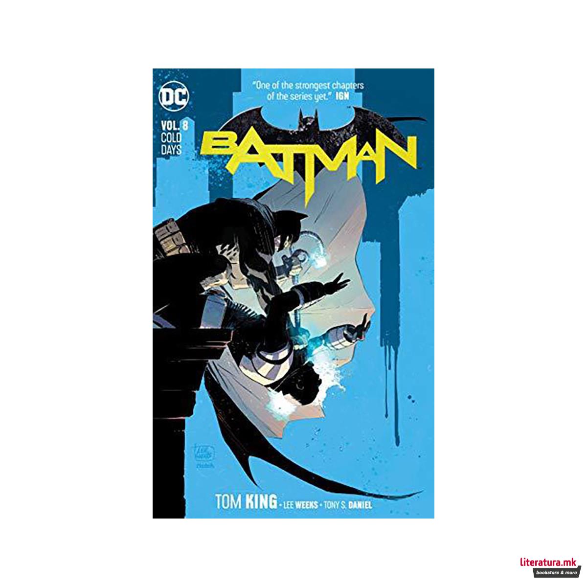Batman Volume 8 : Cold Days 