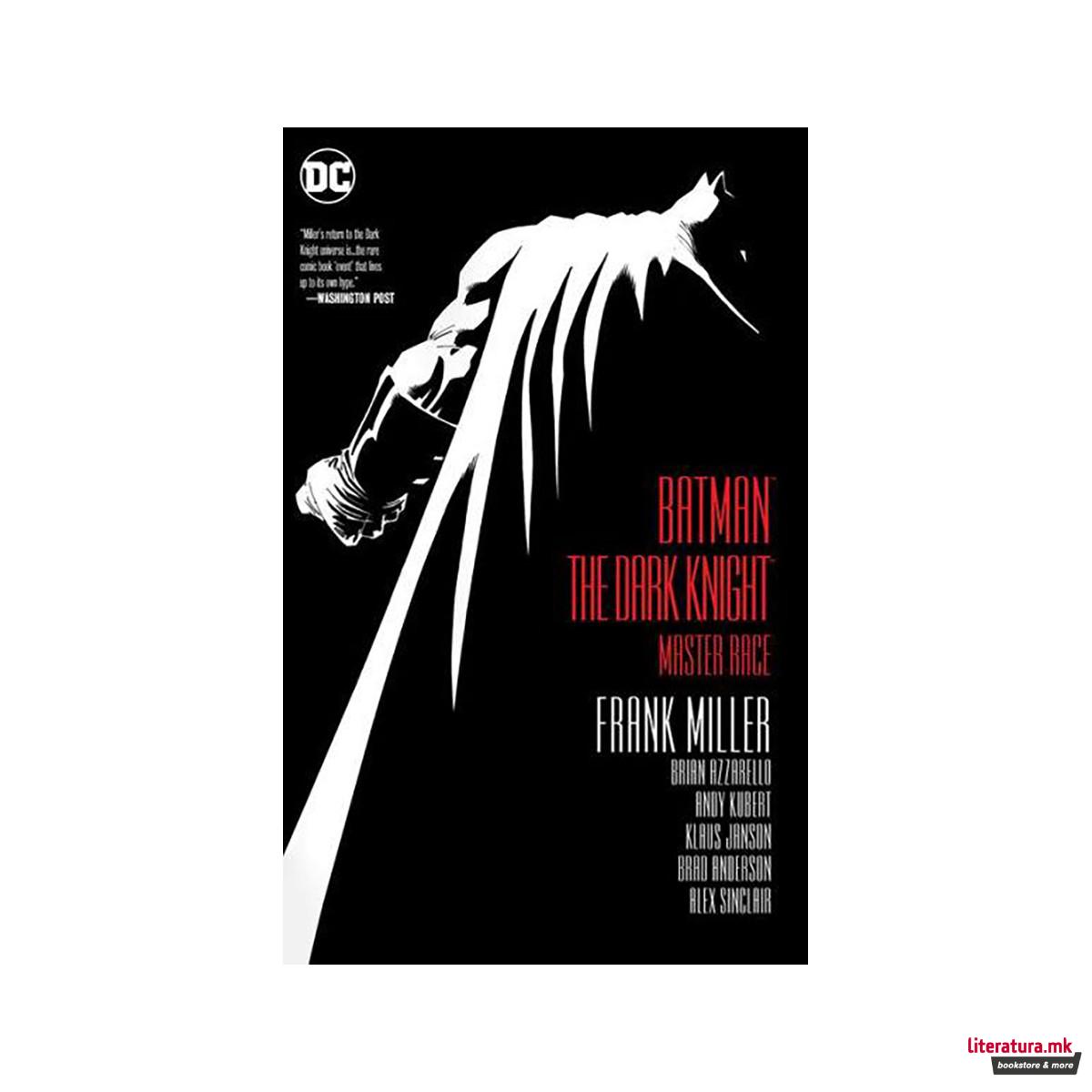 Batman: The Dark Knight : Master Race 