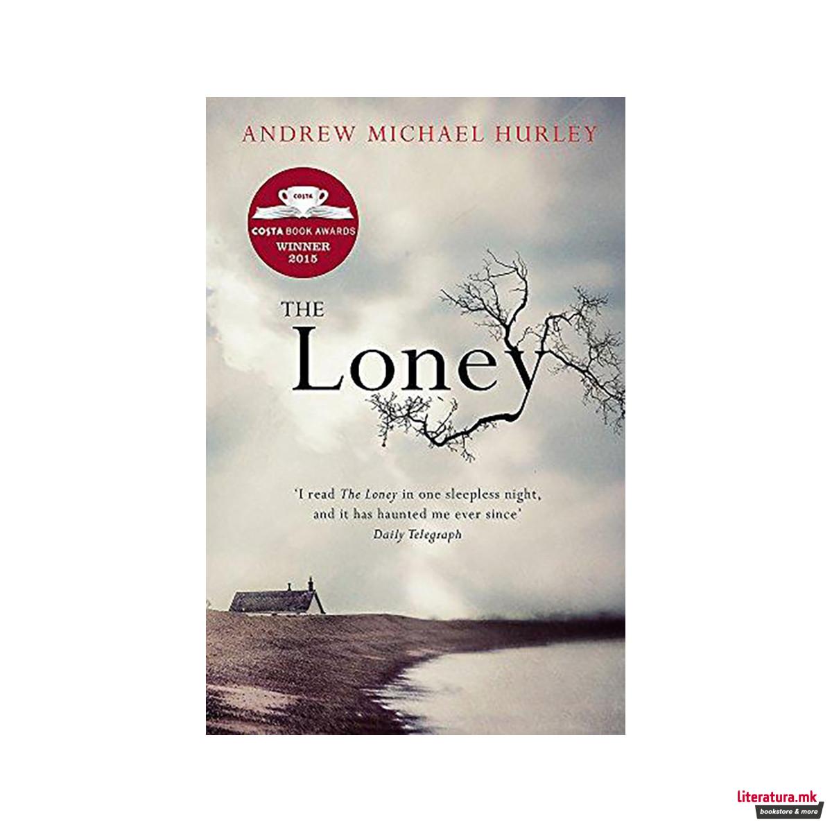 The Loney : the contemporary classic 