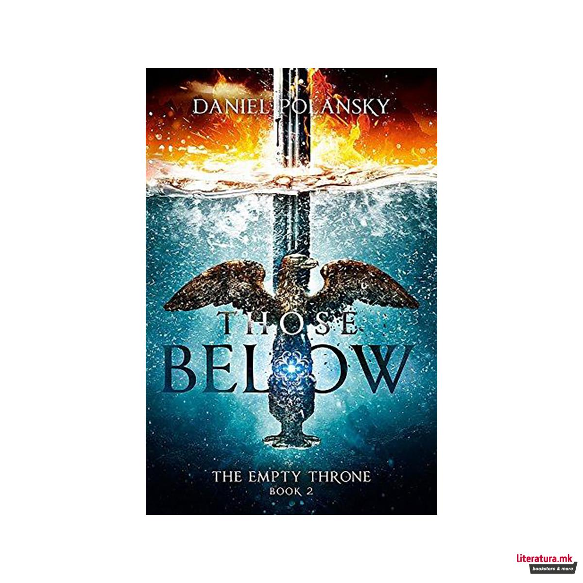 Those Below: The Empty Throne Book 2 