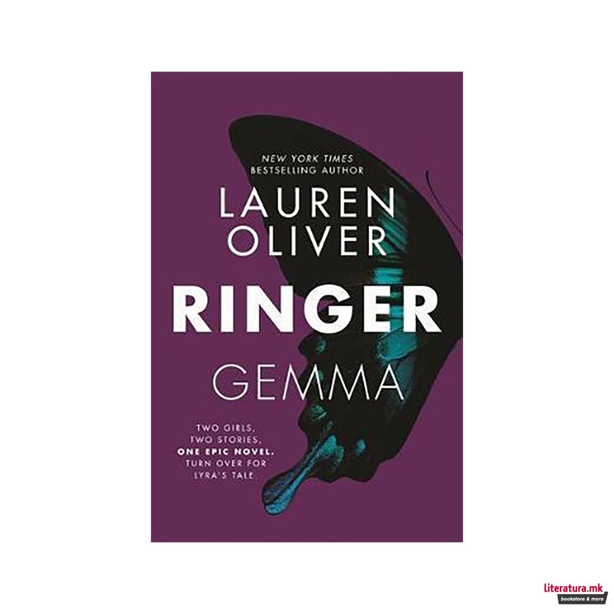 Ringer : Book Two in the addictive, pulse-pounding Replica duology 