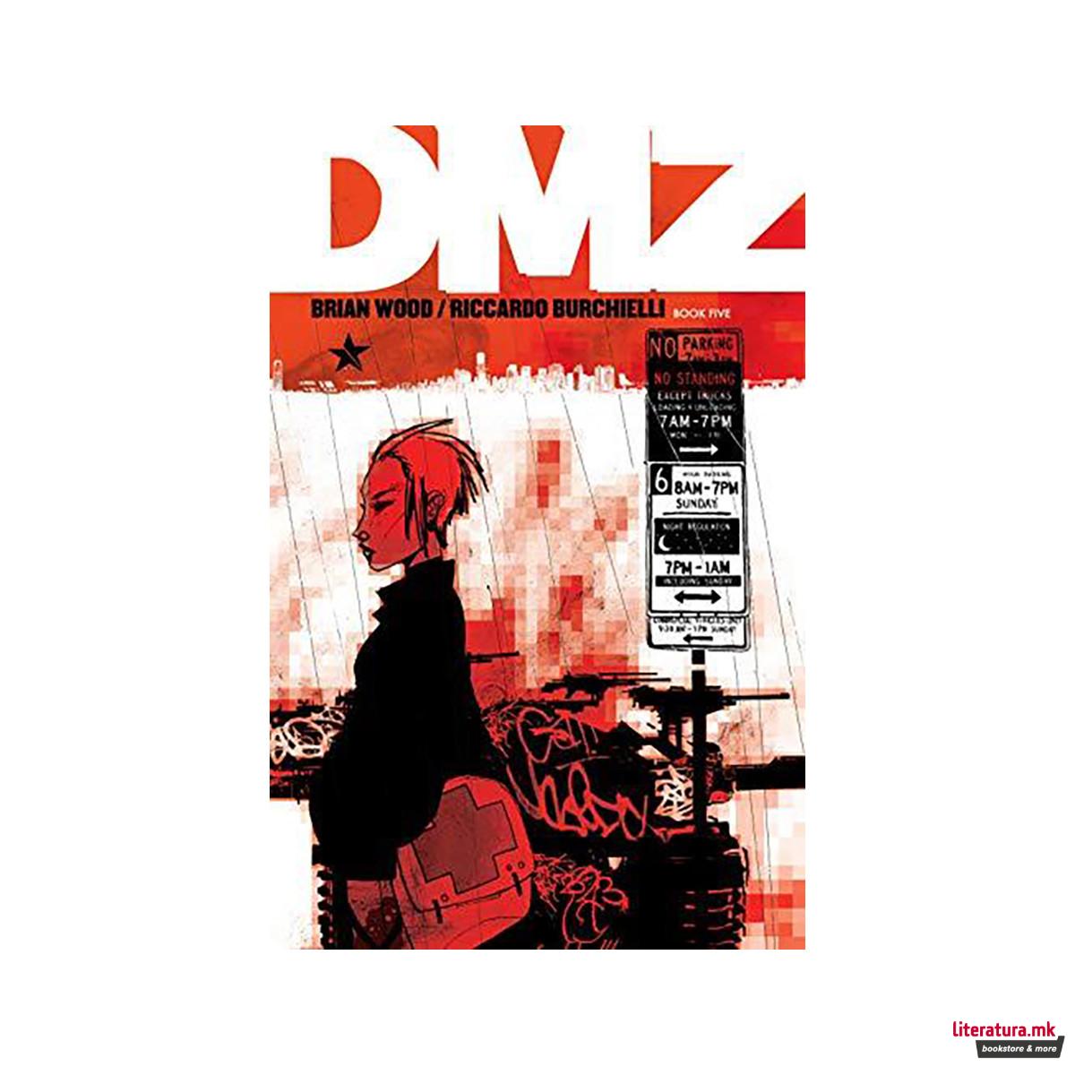 DMZ Book Five 