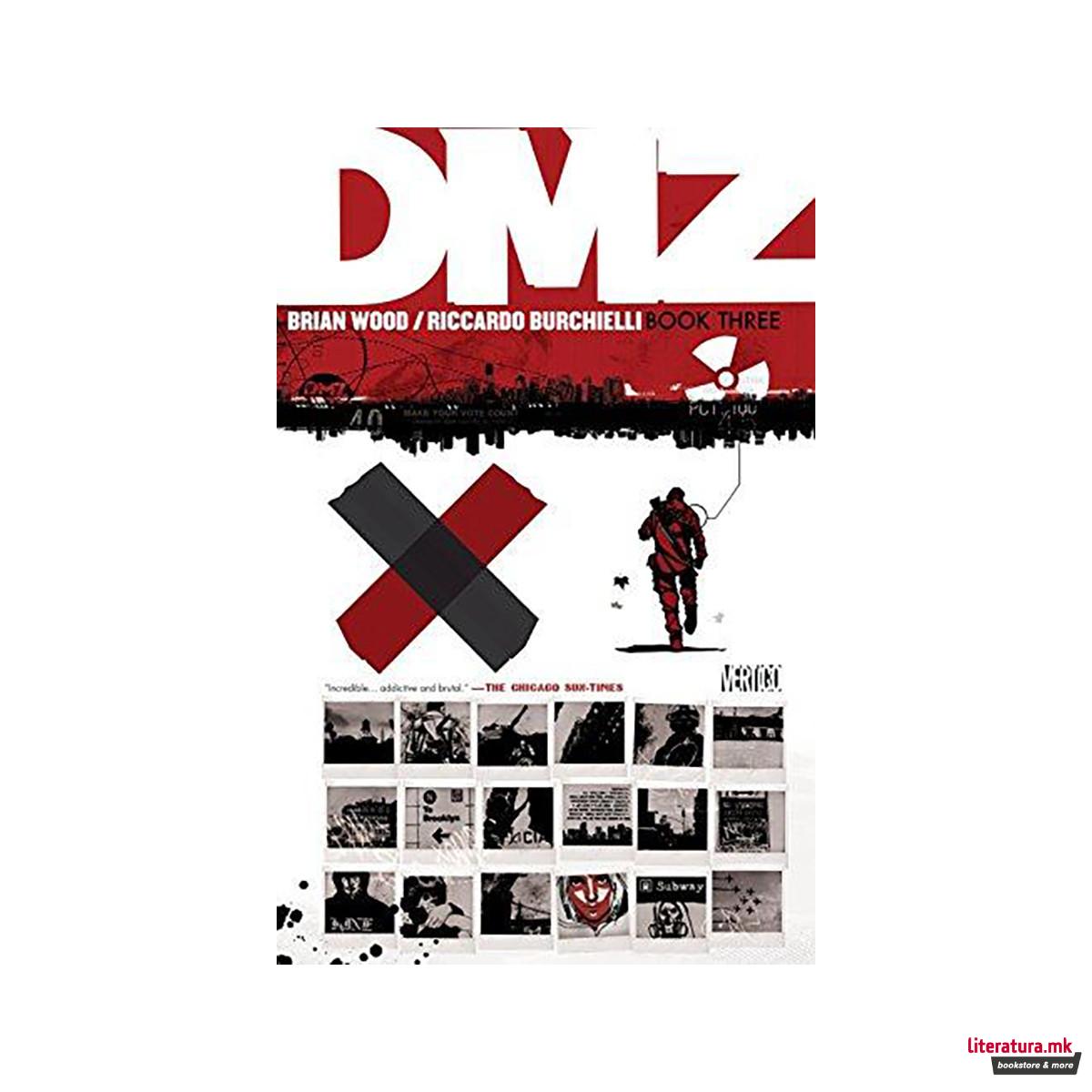 Dmz Book Three 