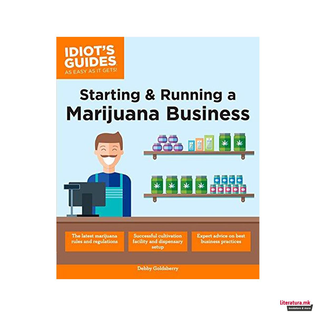 Starting & Running a Marijuana Business 