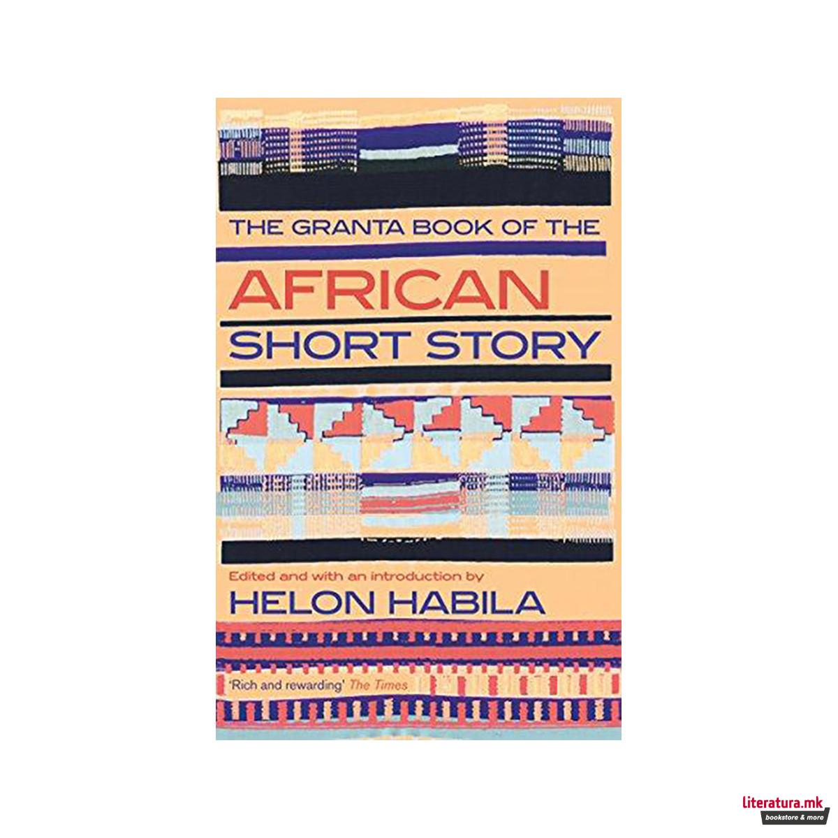 The Granta Book of the African Short Story 