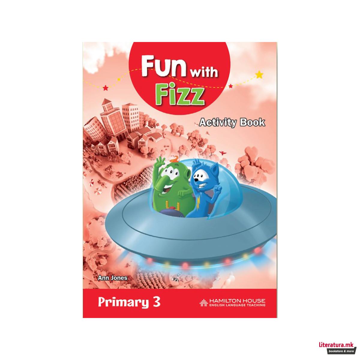 FUN WITH FIZZ PRIMARY 3 ACTIVITY BOOK 