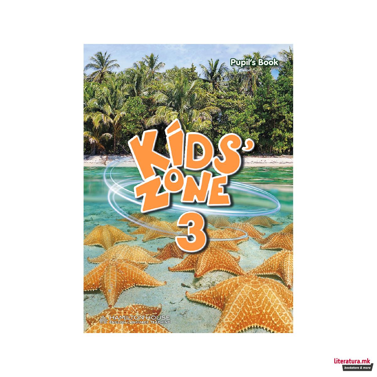 KIDS' ZONE 3 PUPIL'S BOOK 