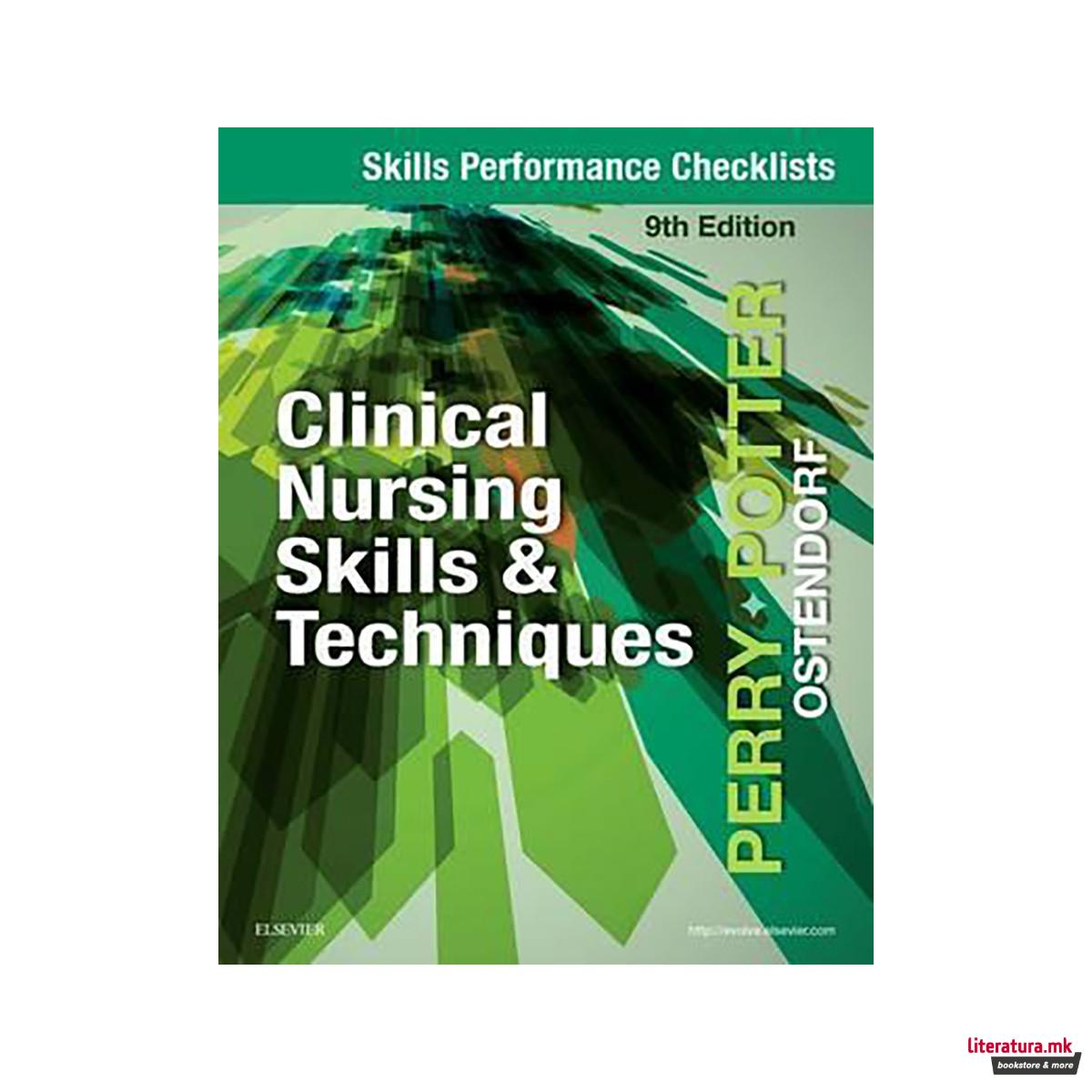Skills Performance Checklists for Clinical Nursing Skills & Techniques 