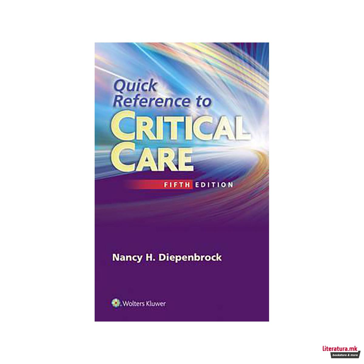 Quick Reference to Critical Care 