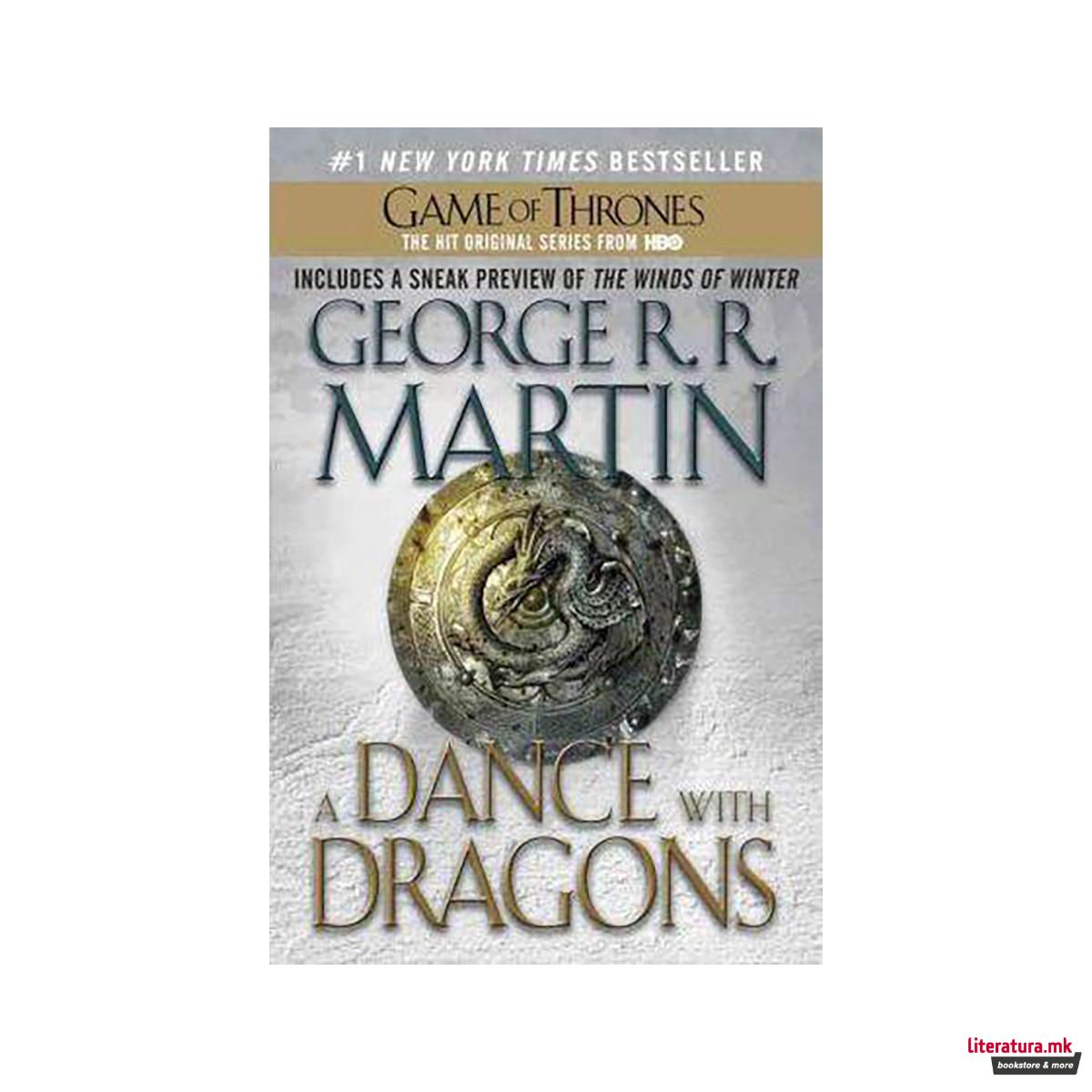 A Dance with Dragons : A Song of Ice and Fire: Book Five 