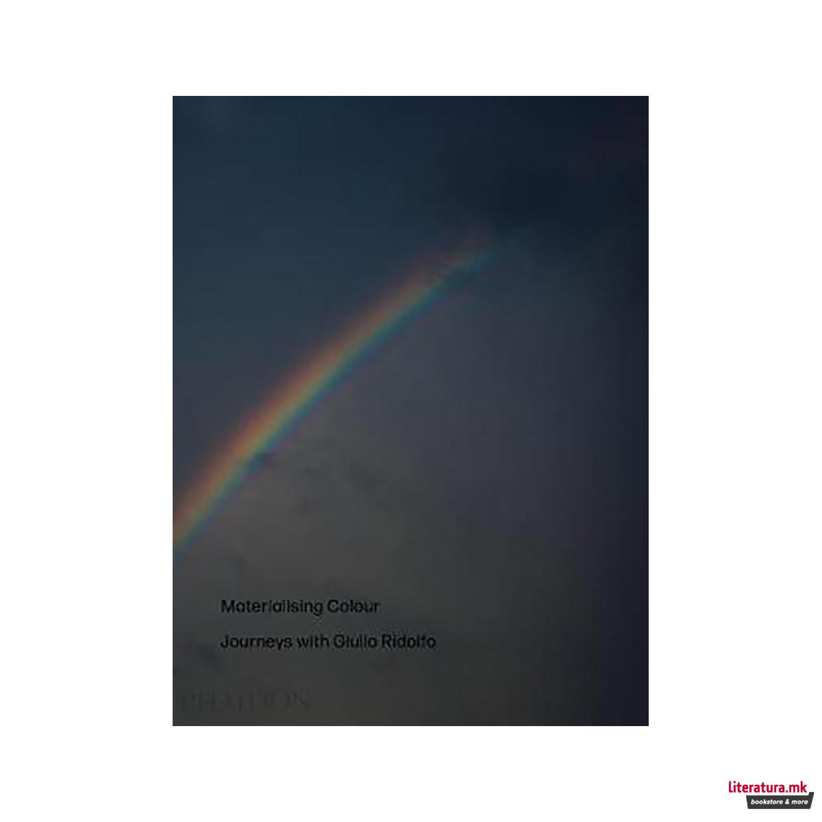 Materialising Colour : Journeys with Giulio Ridolfo 