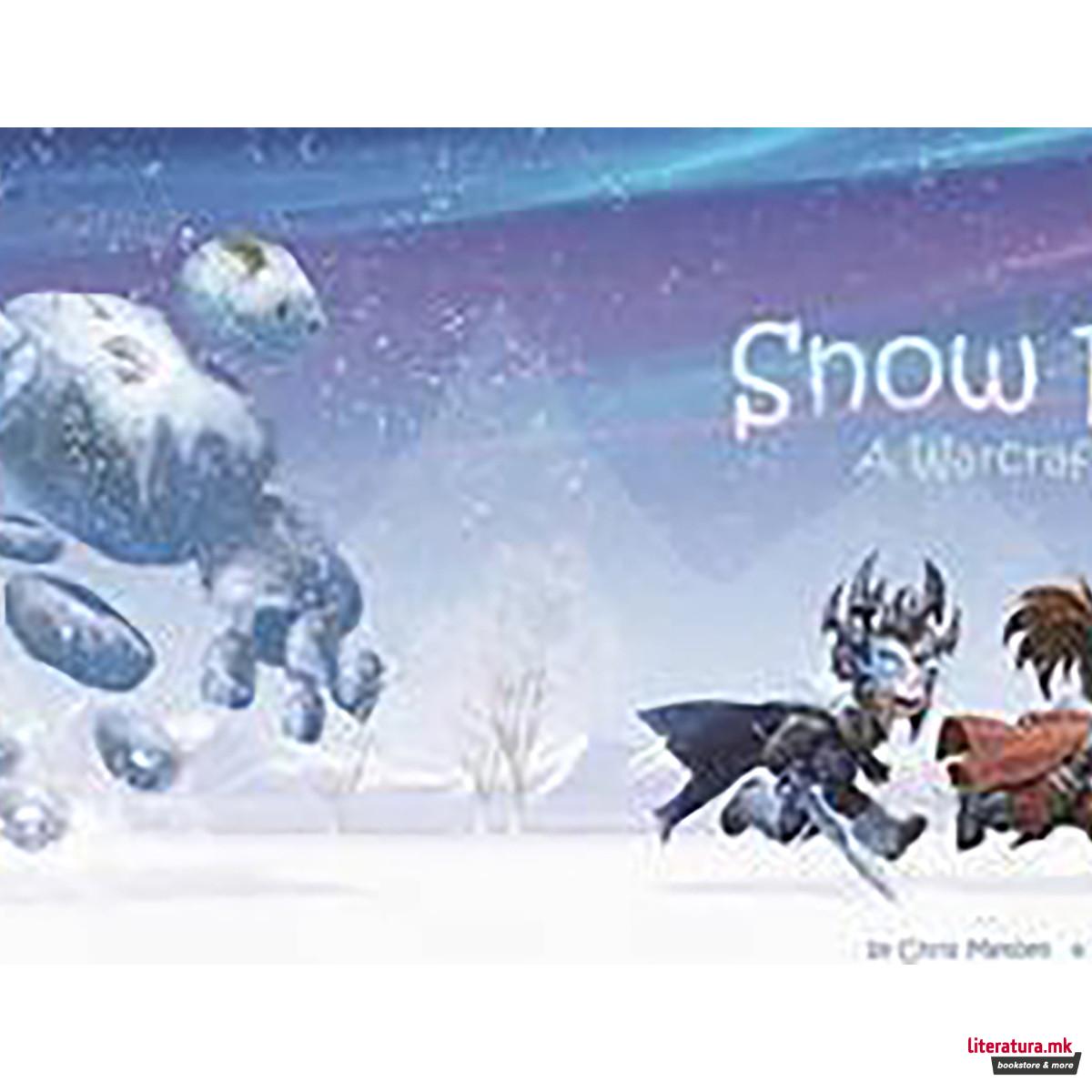 Snow Fight : A Warcraft Tale 