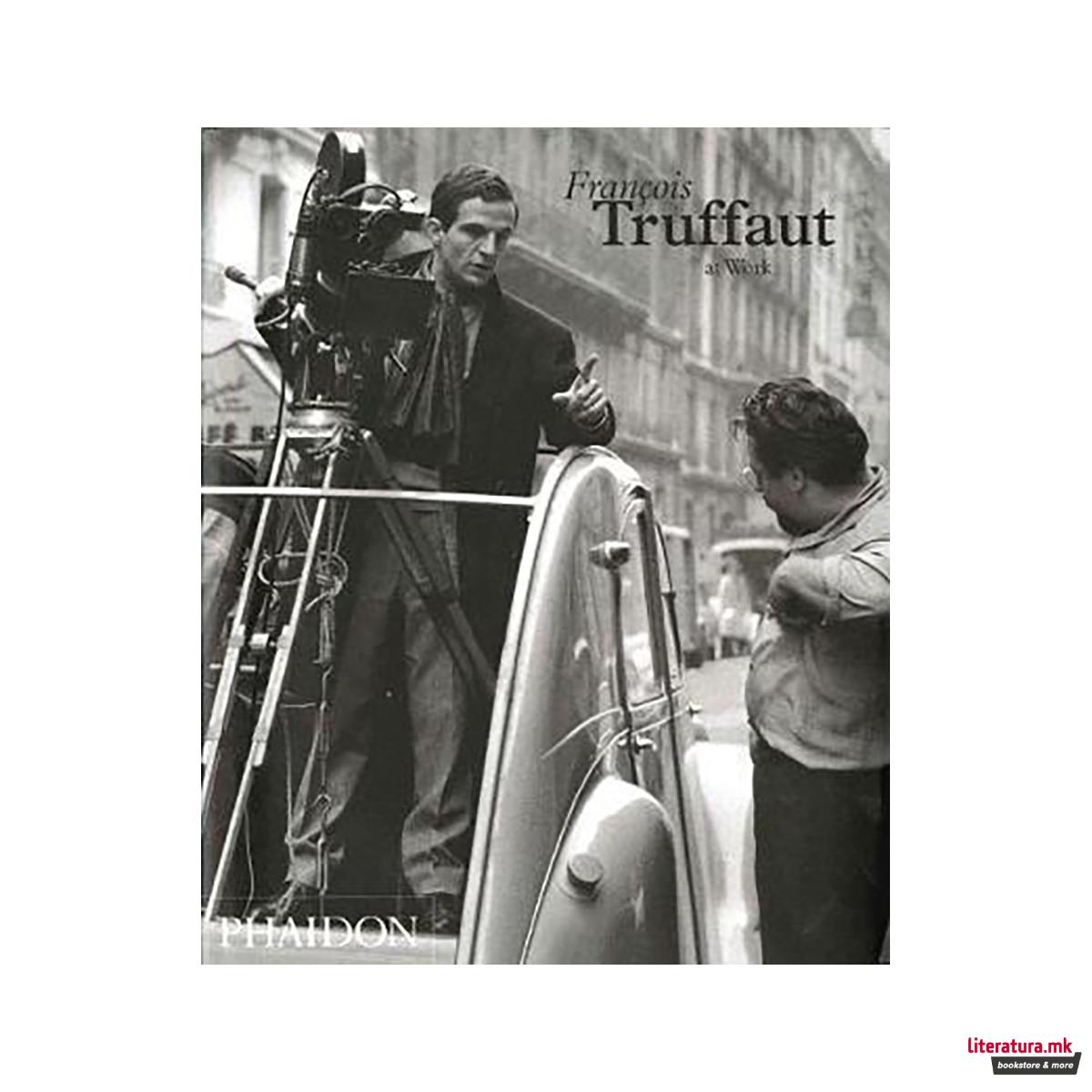Truffaut At Work 