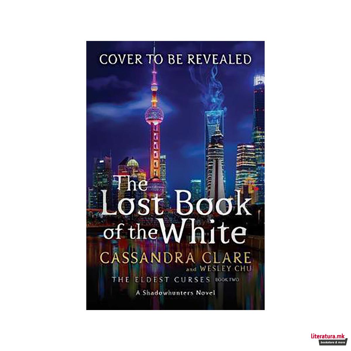 The Lost Book of the White, Volume 2 