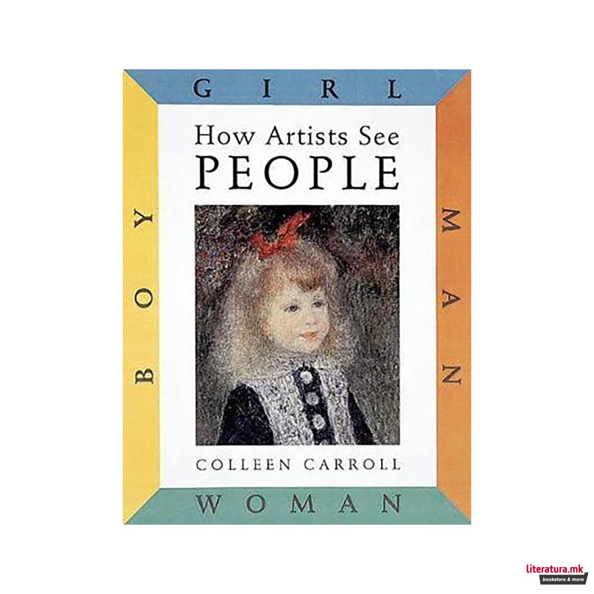 How Artists See People: Boy Girl Man Woman 