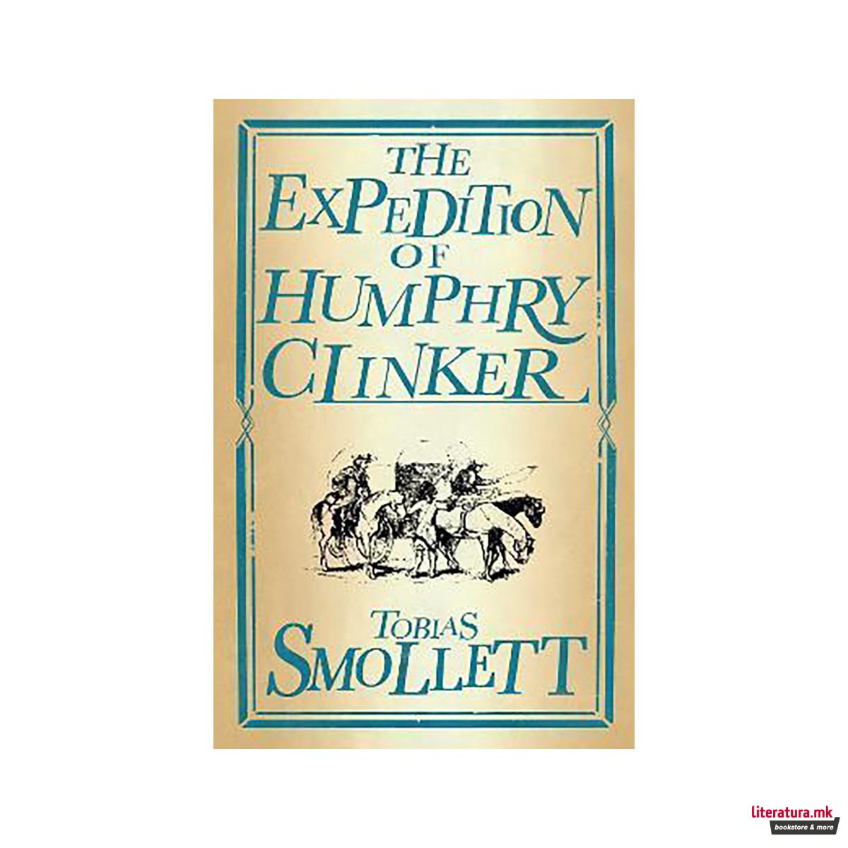 The Expedition of Humphry Clinker : Annotated Edition (Alma Classics Evergreens) 