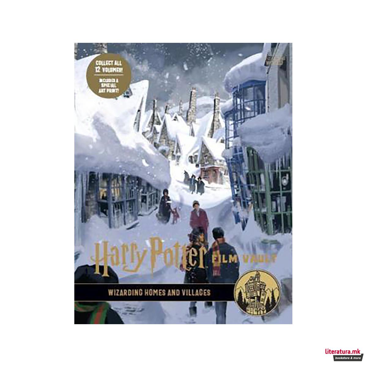Harry Potter: The Film Vault - Volume 10 : Wizarding Homes and Villages 