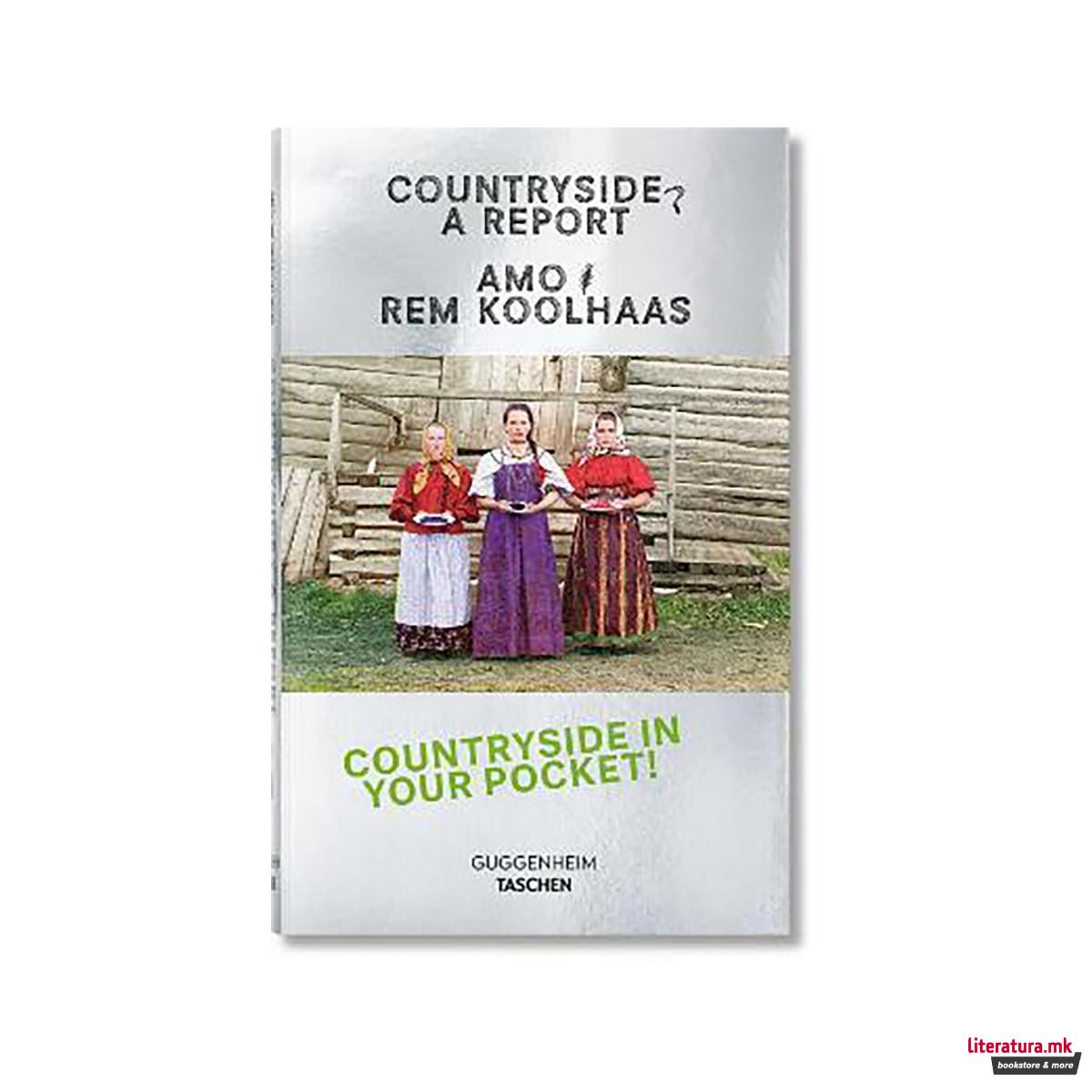 Koolhaas. Countryside. A Report 
