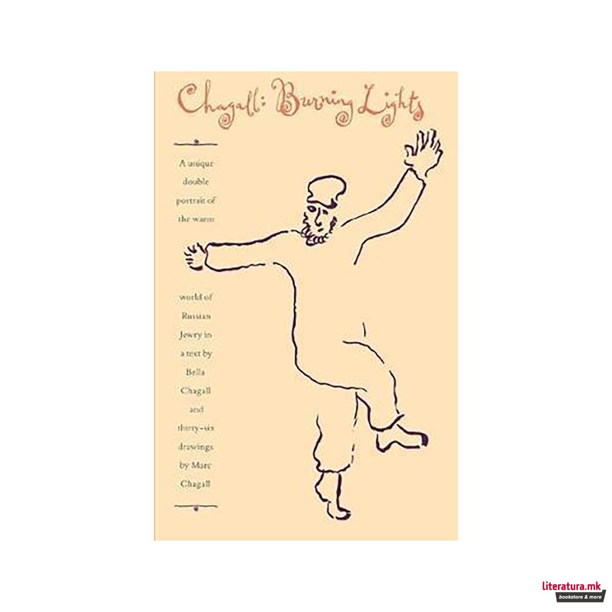 Chagall : Burning Lights 