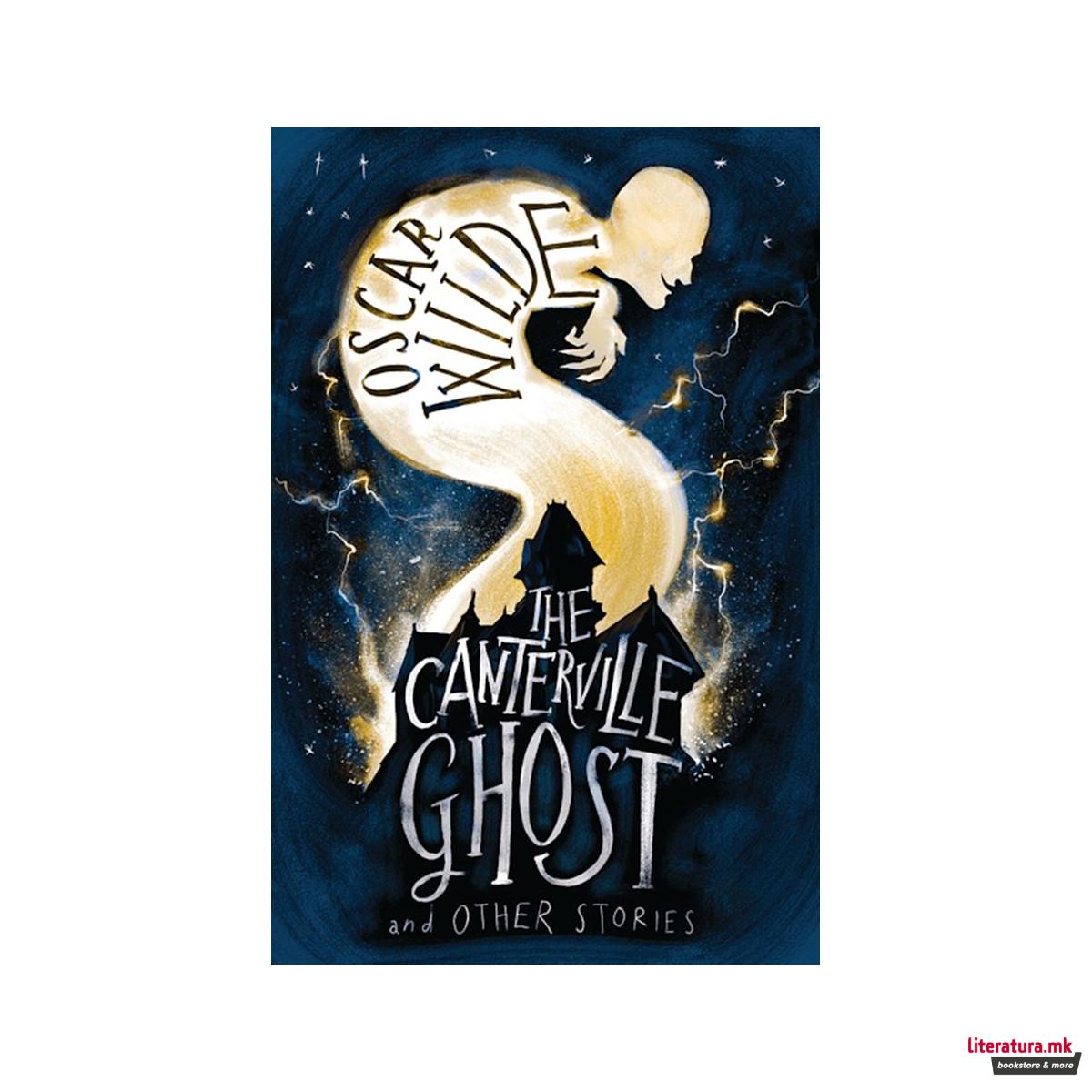 The Canterville ghost and other stories 